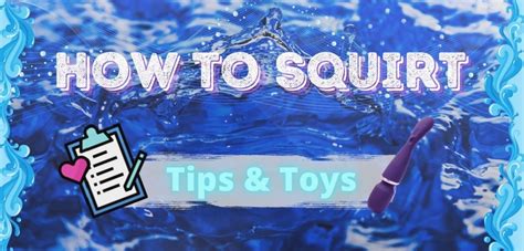 toys to squirt|12 Best Toys For Squirting (That’ll Make You Squirt Every Time)